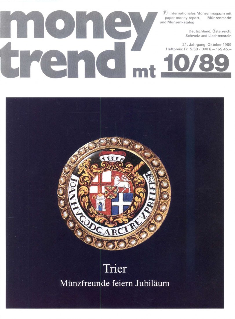  Money Trend 10/1989 - ua. Das Kaiserreich von Trapezunt und seine Münzen (1204-1461)   