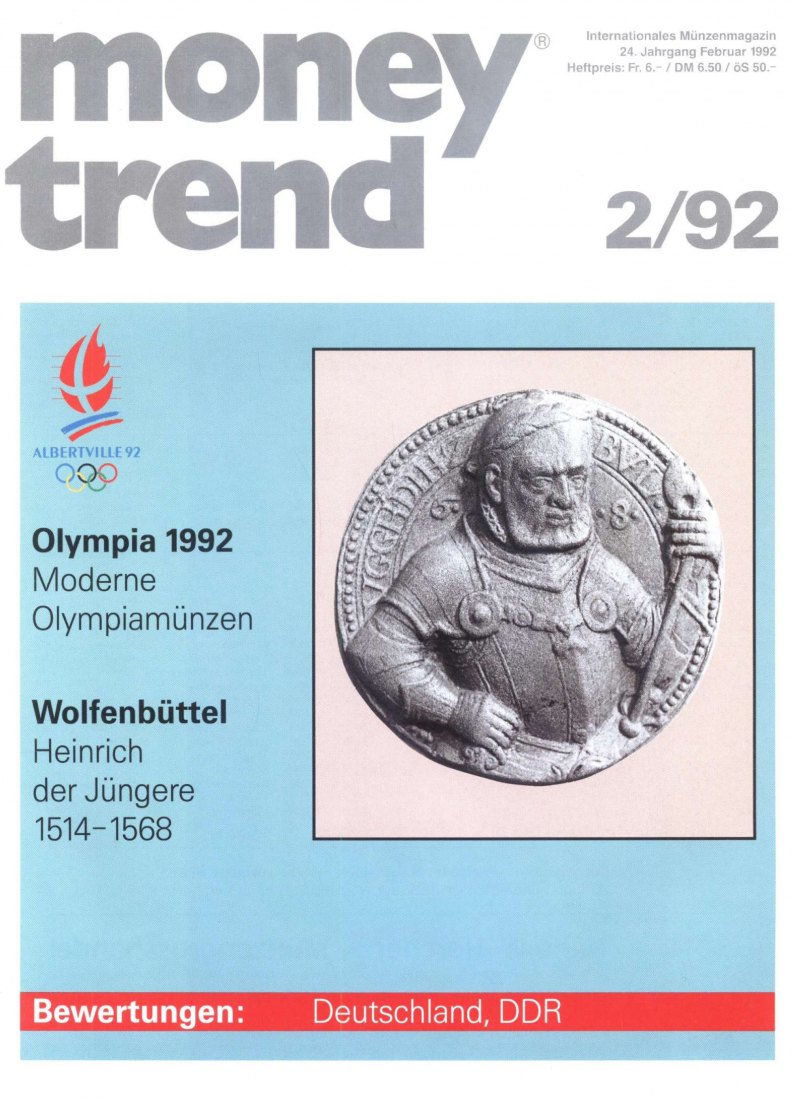  Money Trend 2/1992 - ua. Die 1615 erneut aufgenommene Münzprägung in Quedlinburg   