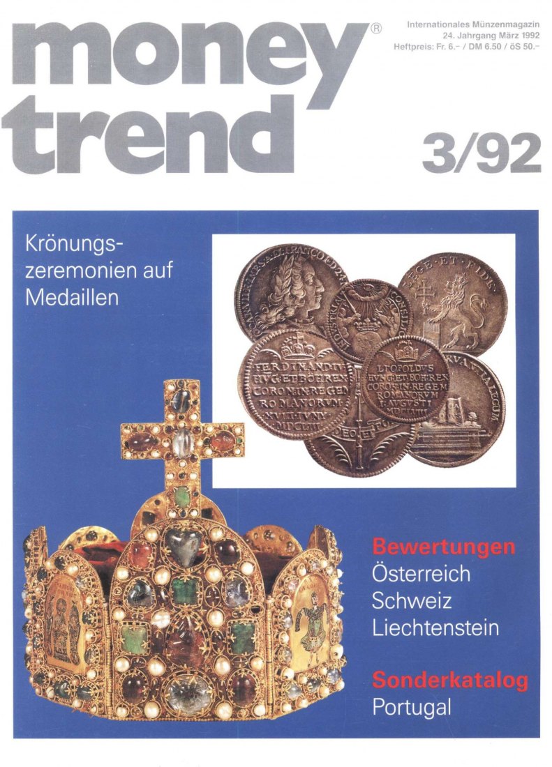 Money Trend 3/1992 - ua. Förschner, Gisela : Krönungszeremonie auf Medaillen   