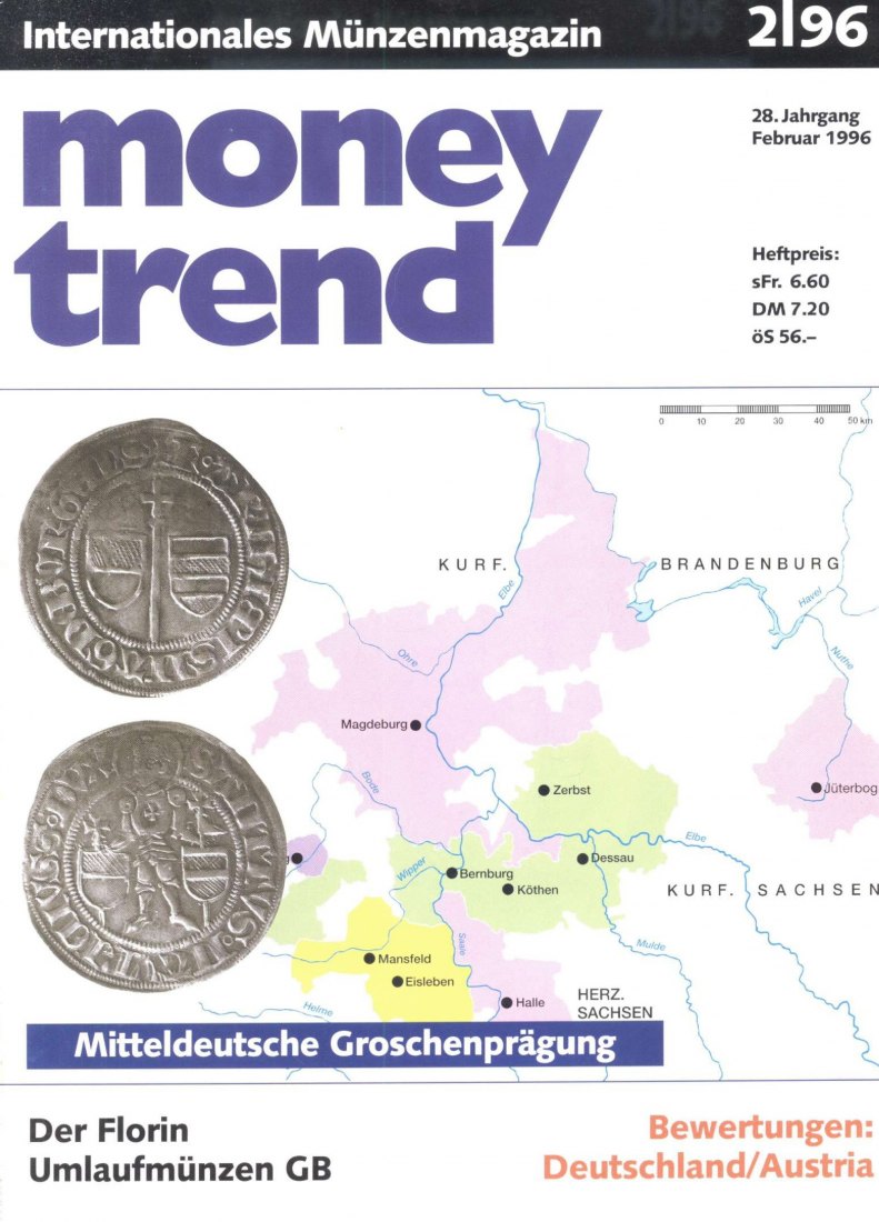  Money Trend 2/1996 Mitteldeutsche Groschenprägung bis 1500 (Teil 1) Magdeburg ,Mansfeld ,Quedlinburg   