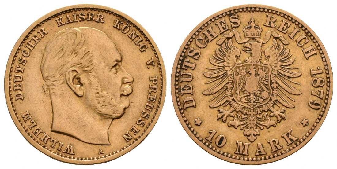 PEUS 6200 Kaiserreich - Preußen 3,58 g Feingold. Wilhelm I. (1861 - 1888) 10 Mark GOLD 1879 A Berlin Sehr schön