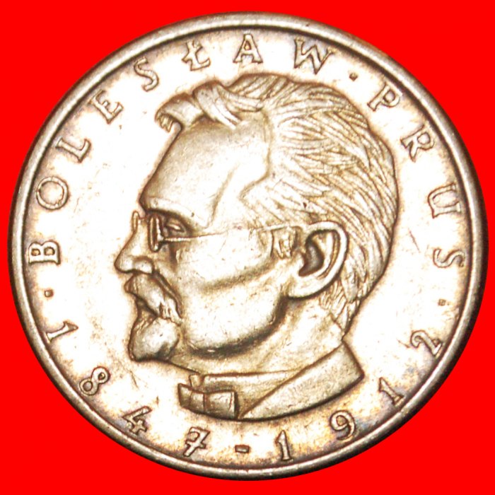  * PRUS (1847-1912): POLEN ★ 10 ZLOTY 1982 TYP (1975-1984)! OHNE VORBEHALT!   