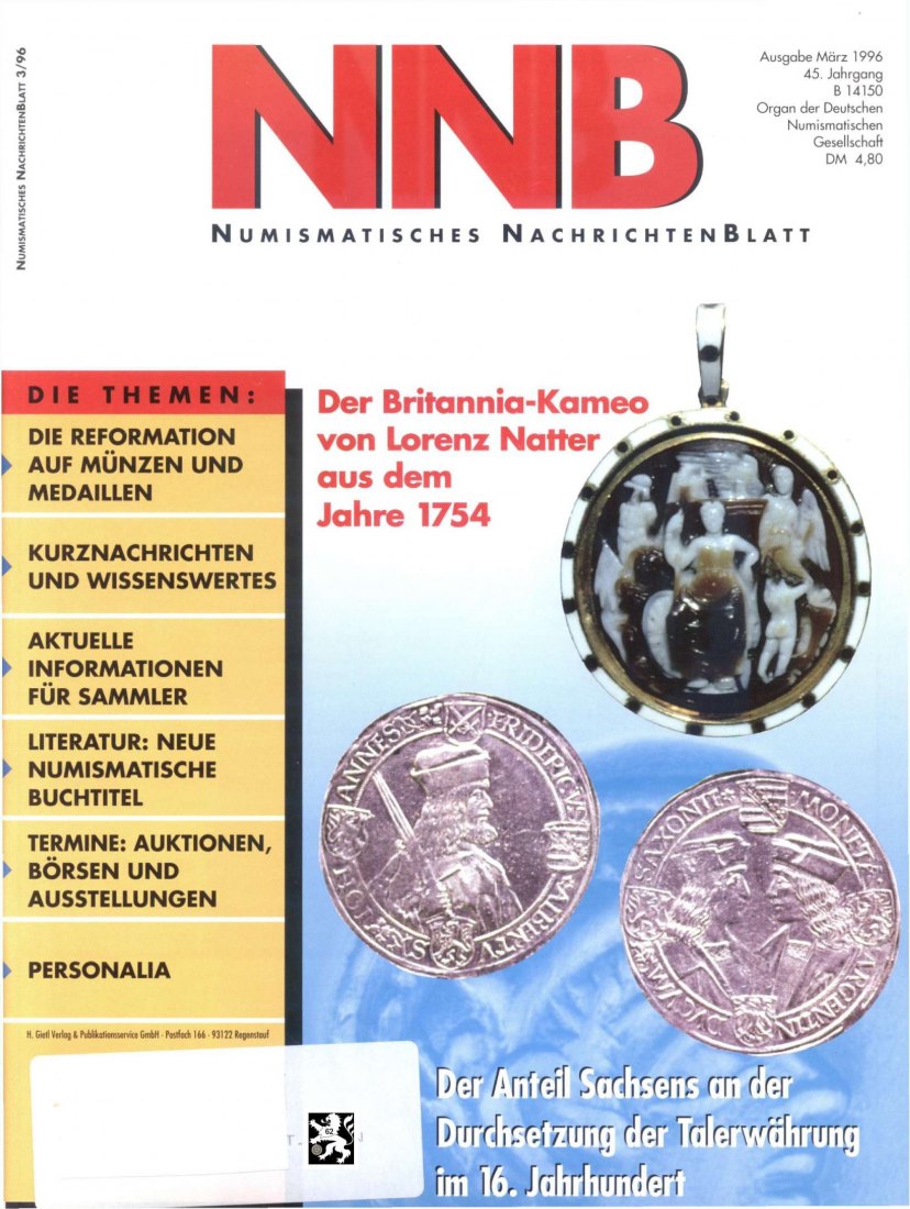  (NNB) Numismatisches Nachrichtenblatt 03/1996 Anteil Sachsens an Durchsetzung Talerwährung 16 Jhd.   