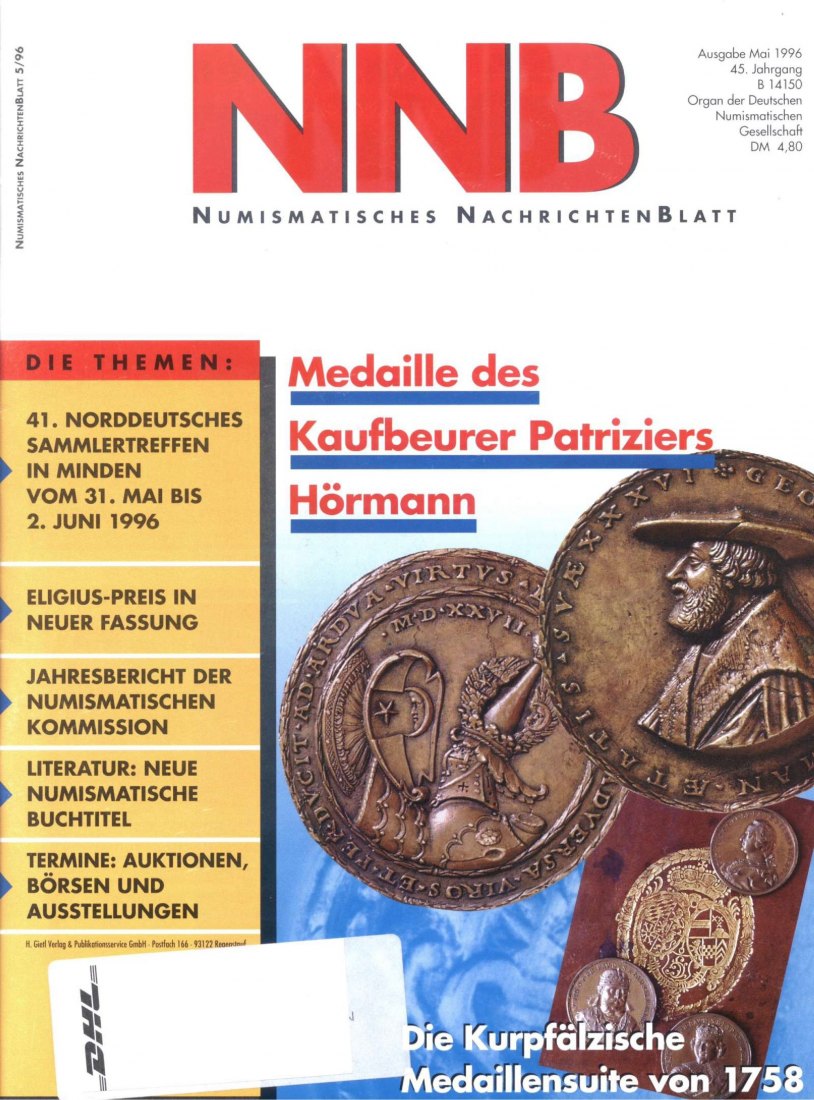  (NNB) Numismatisches Nachrichtenblatt 05/1996 Georg Hörmann, Kaufbeurer Patrizier, Kaufmann & Mäzen   