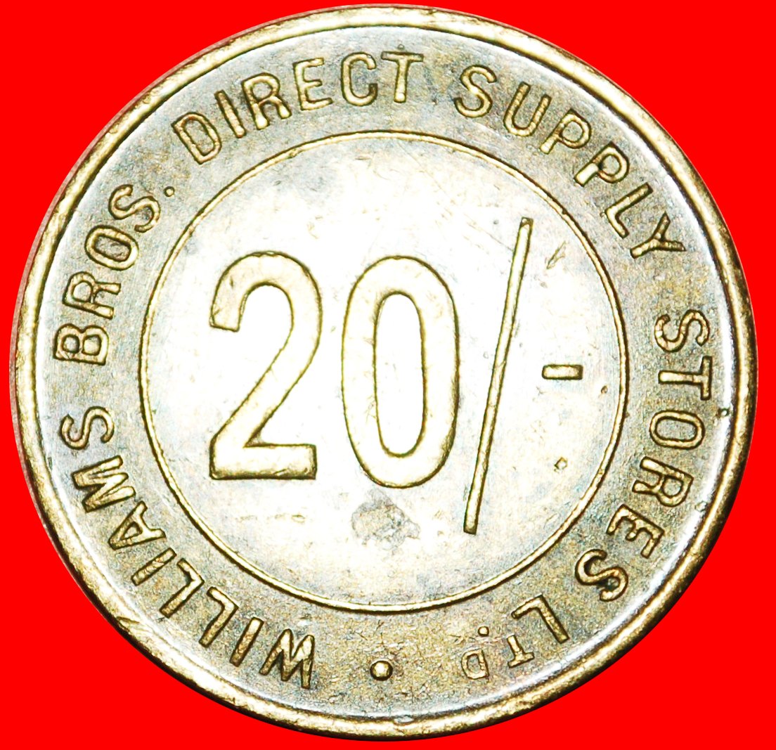  * LOYALTY TOKEN: GROSSBRITANNIEN ★ WILLIAMS BROS  / LONDON 20 SHILLINGS! OHNE VORBEHALT!   