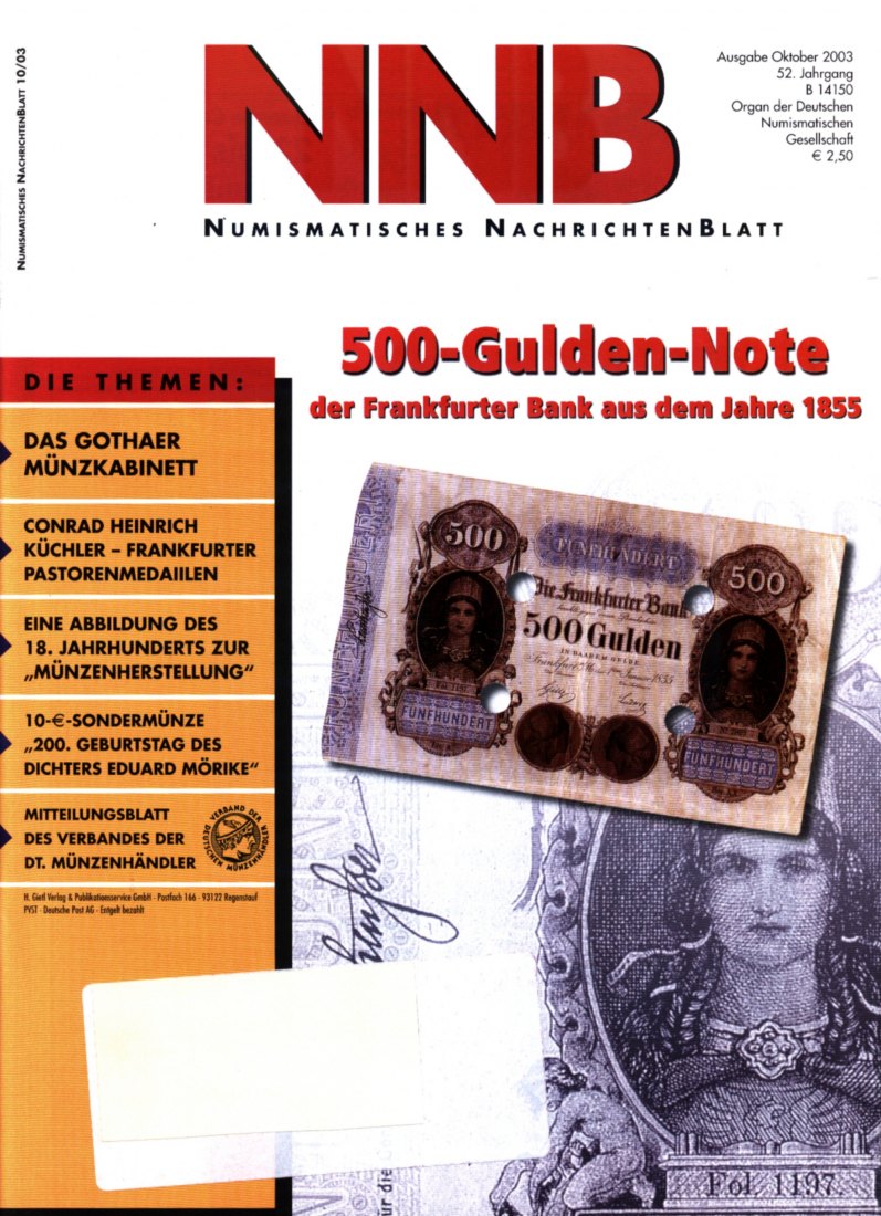  (NNB) Numismatisches Nachrichtenblatt 10/2003 500-Gulden-Note der Frankfurter Bank aus d. Jahre 1855   