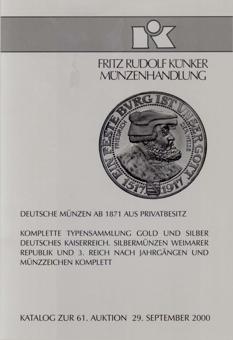 Künker (Osnabrück) 61 (2000)aus Privatbesitz Komplette Typensammlung Gold & Silbermünzen Kaiserreich   