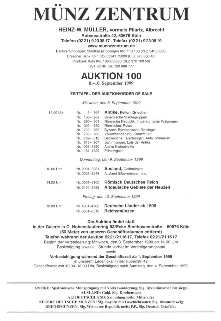  Münzzentrum (Köln) Auktion 100 (1999) Römische Republik -Imperatorische Prägungen / Köln Mittelalter   
