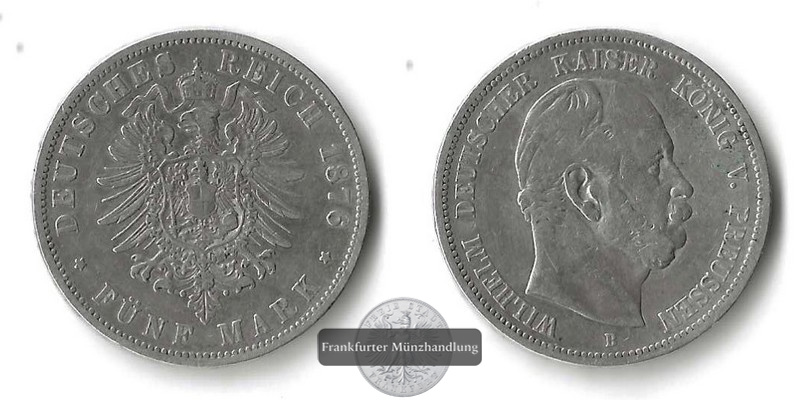  Preussen, Kaiserreich  5 Mark  1876 B  Wilhelm I FM-Frankfurt Feinsilber: 25g   