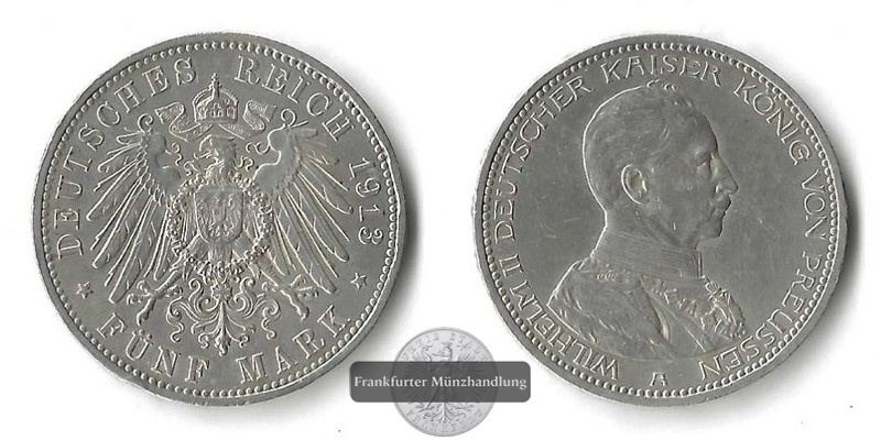  Preussen, Kaiserreich  5 Mark  1913 A  Wilhelm II. in Uniform  FM-Frankfurt Feinsilber: 25g   