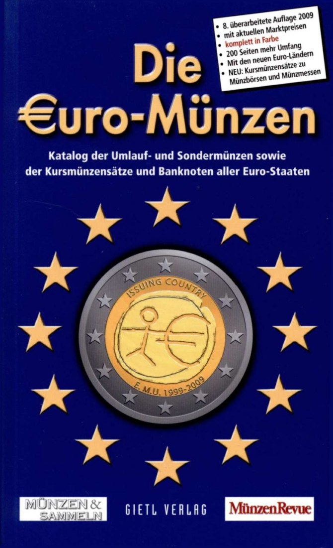 Die Euro-Münzen : Katalog der Umlauf- und Sondermünzen sowie der Kursmünzensätze / 8 Auflage   