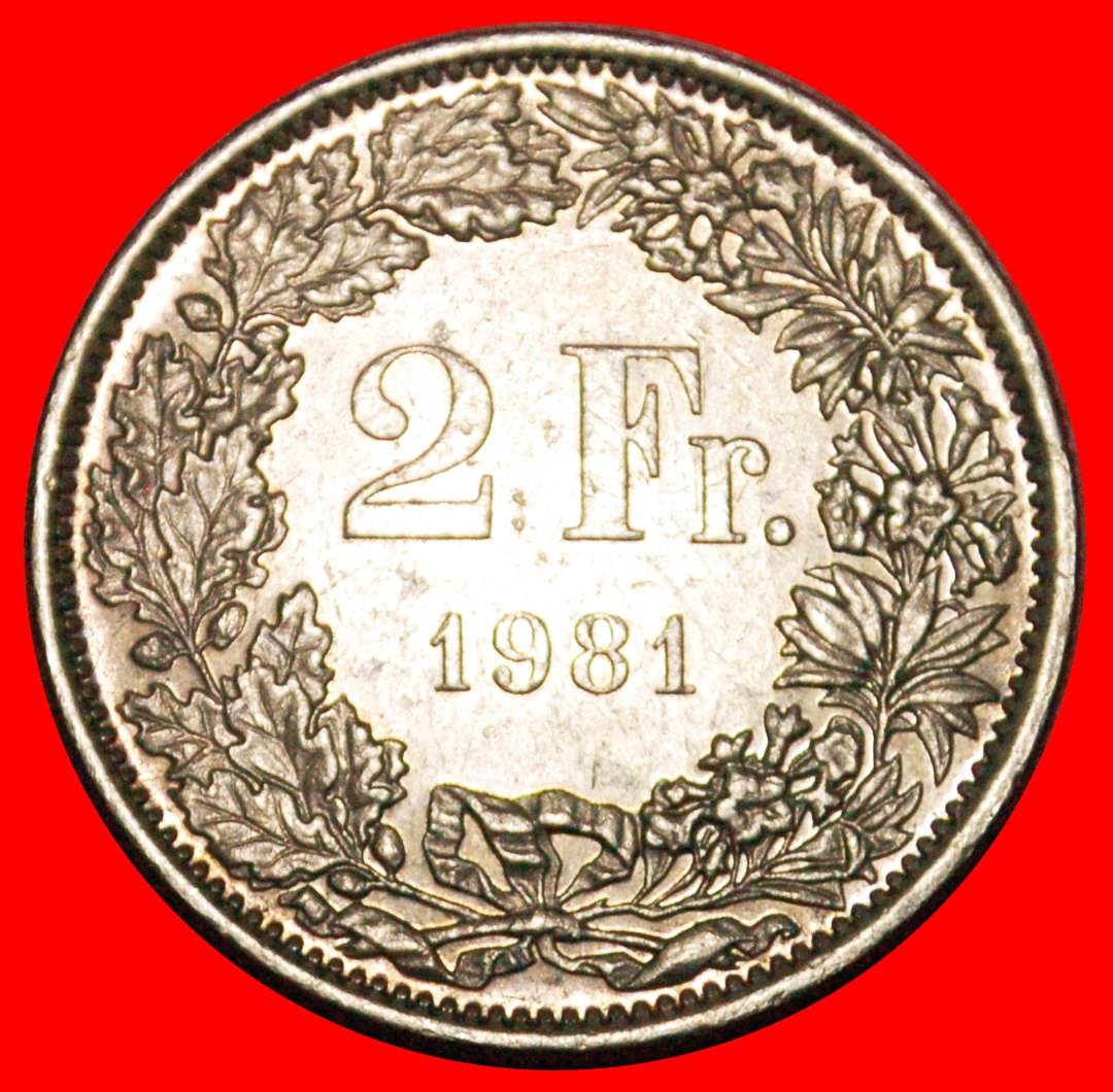  * WITHOUT STAR (1860-2022): SWITZERLAND ★ 2 FRANCS 1981! DISCOVERY COIN! LOW START★NO RESERVE!   