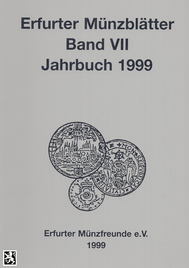  Erfurter Münzblätter Band (07) VII. Jahrbuch 1999   