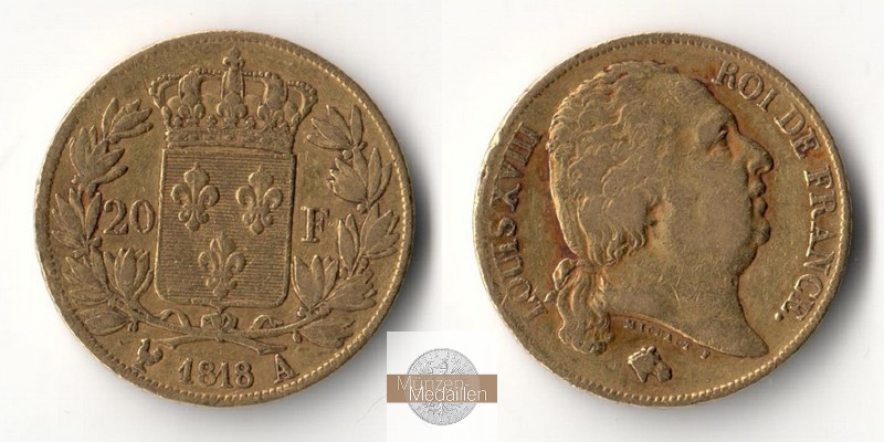 Frankreich MM-Frankfurt Feingold: 5,81g 20 Francs 1818 A 