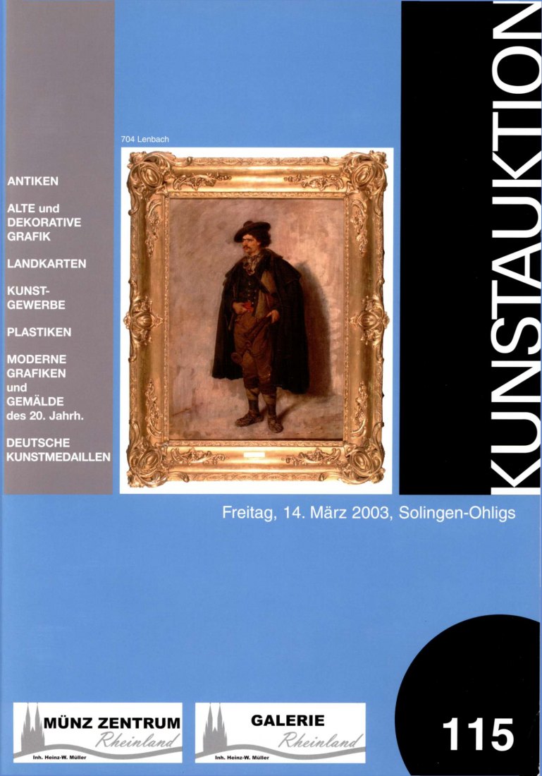  Münzzentrum (Köln) Auktion 115 (2003) Sonderauktion -  Antiken ,Deutsche Kunstmedaillen ,Landkarten   