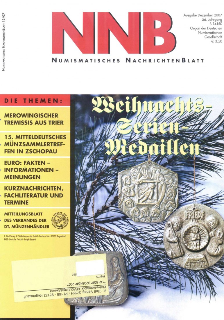  (NNB) Numismatisches Nachrichtenblatt 12/2007 Weihnachtsmedaillen als Serienmedaillen   