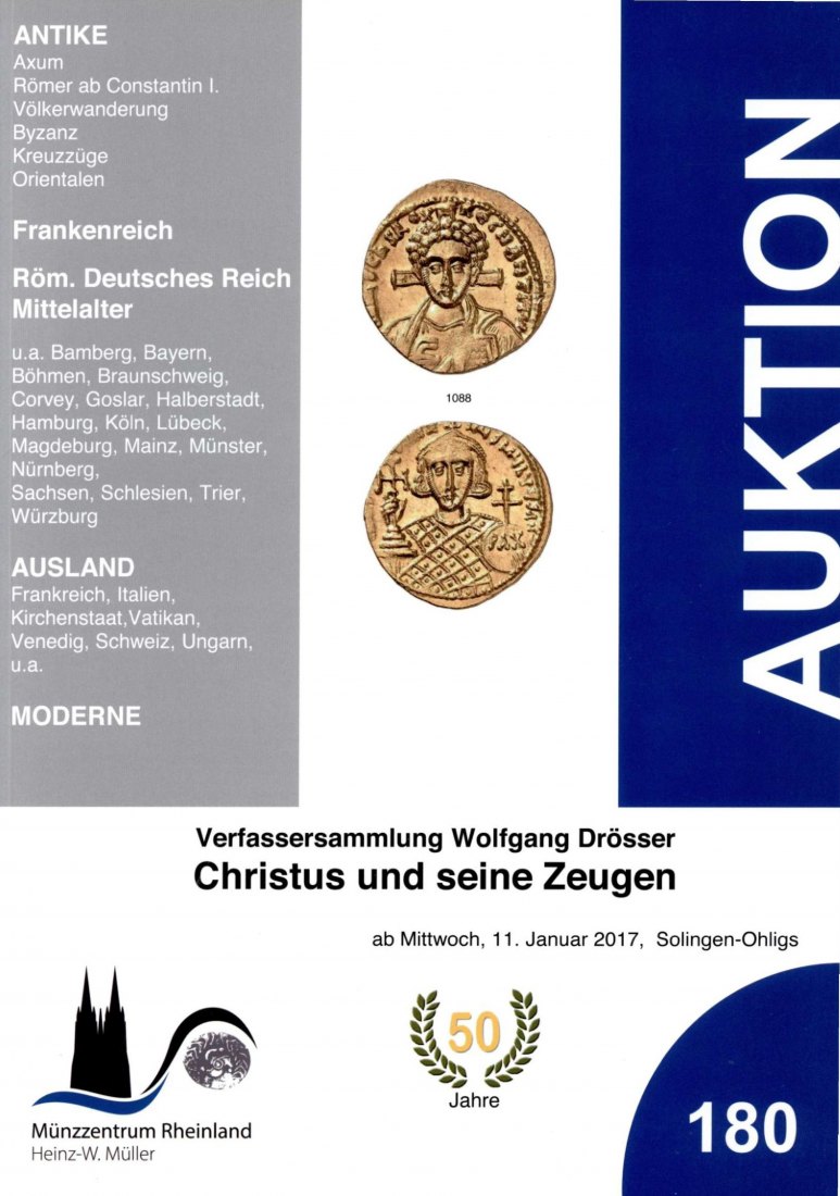  Münzzentrum (Köln) Auktion 180 (2017) Sammlung Drösser - Christus uns seine Zeugen in Zeichen ....   