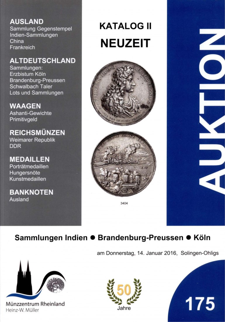  Münzzentrum (Köln) Auktion 175 (2016) Kat II. NEUZEIT Sammlung Erzbistum Köln ,Brandenburg Preussen   