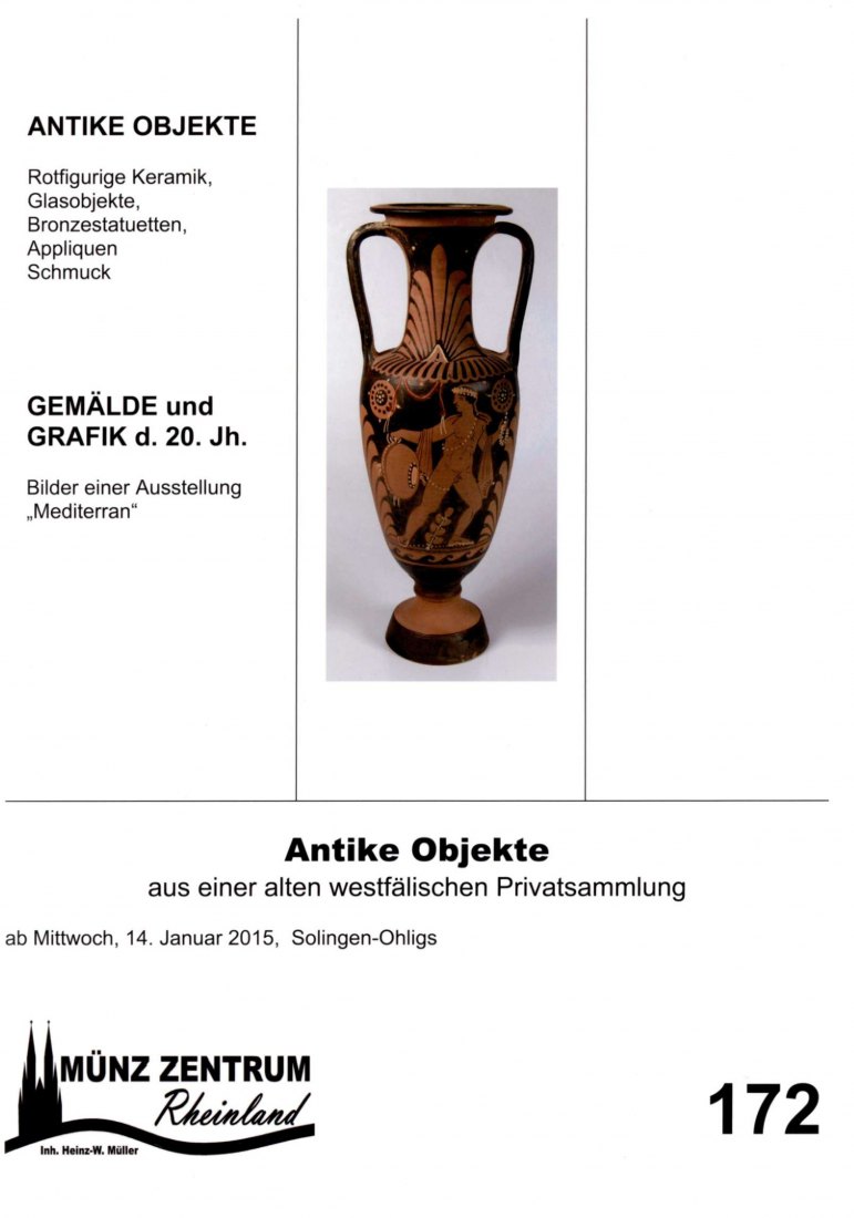 Münzzentrum (Köln) Auktion 172 (2015) ANTIKE OBJEKTE Keramik, Glasobjekte, Bronzestatuetten ,Schmuck   