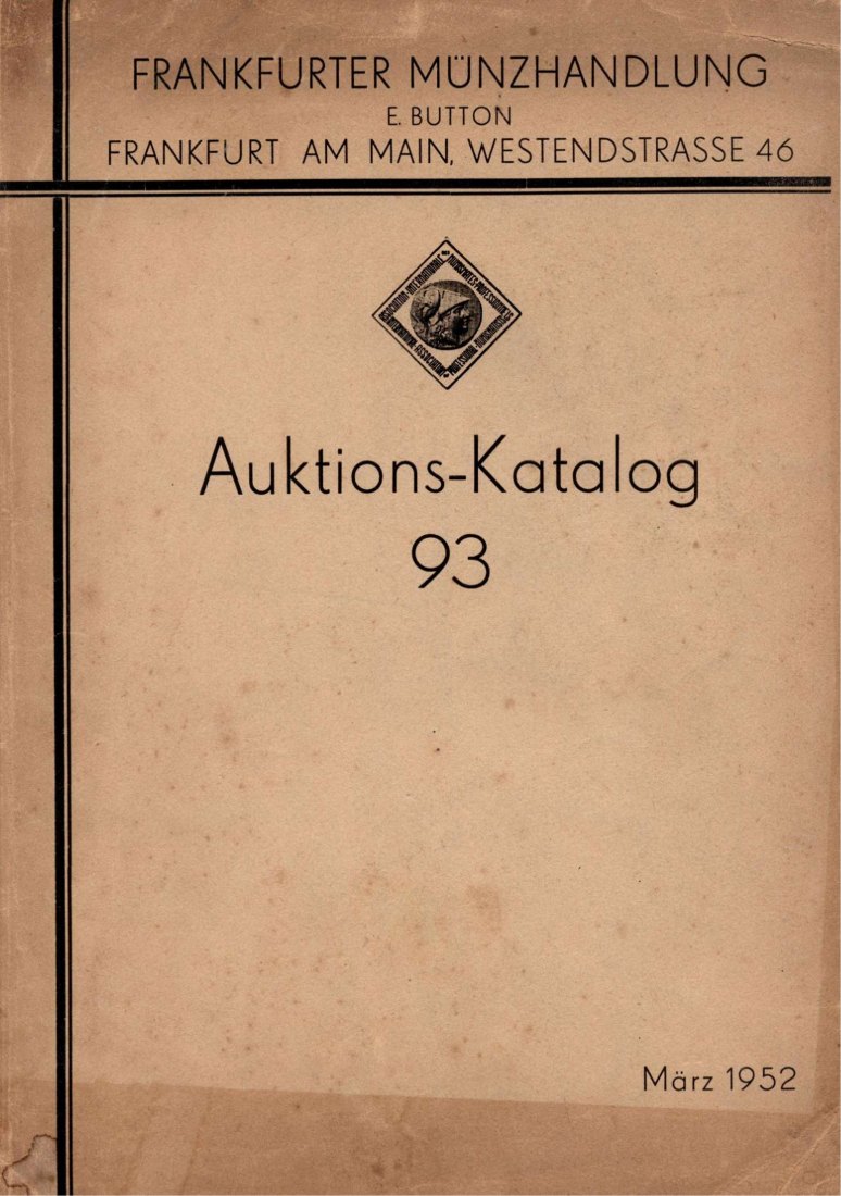  Button (Frankfurt) Auktion 93 (1952) Spezial-Sammlung Frankfurt am Main / Sammlung deutscher Taler   