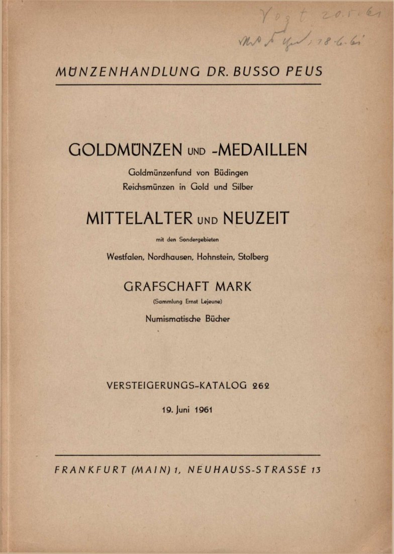  Busso Peus (Frankfurt) Auktion 262 (1961) Grafschaft Mark (Sammlung Lejeune),Goldmünzenfund Büdingen   