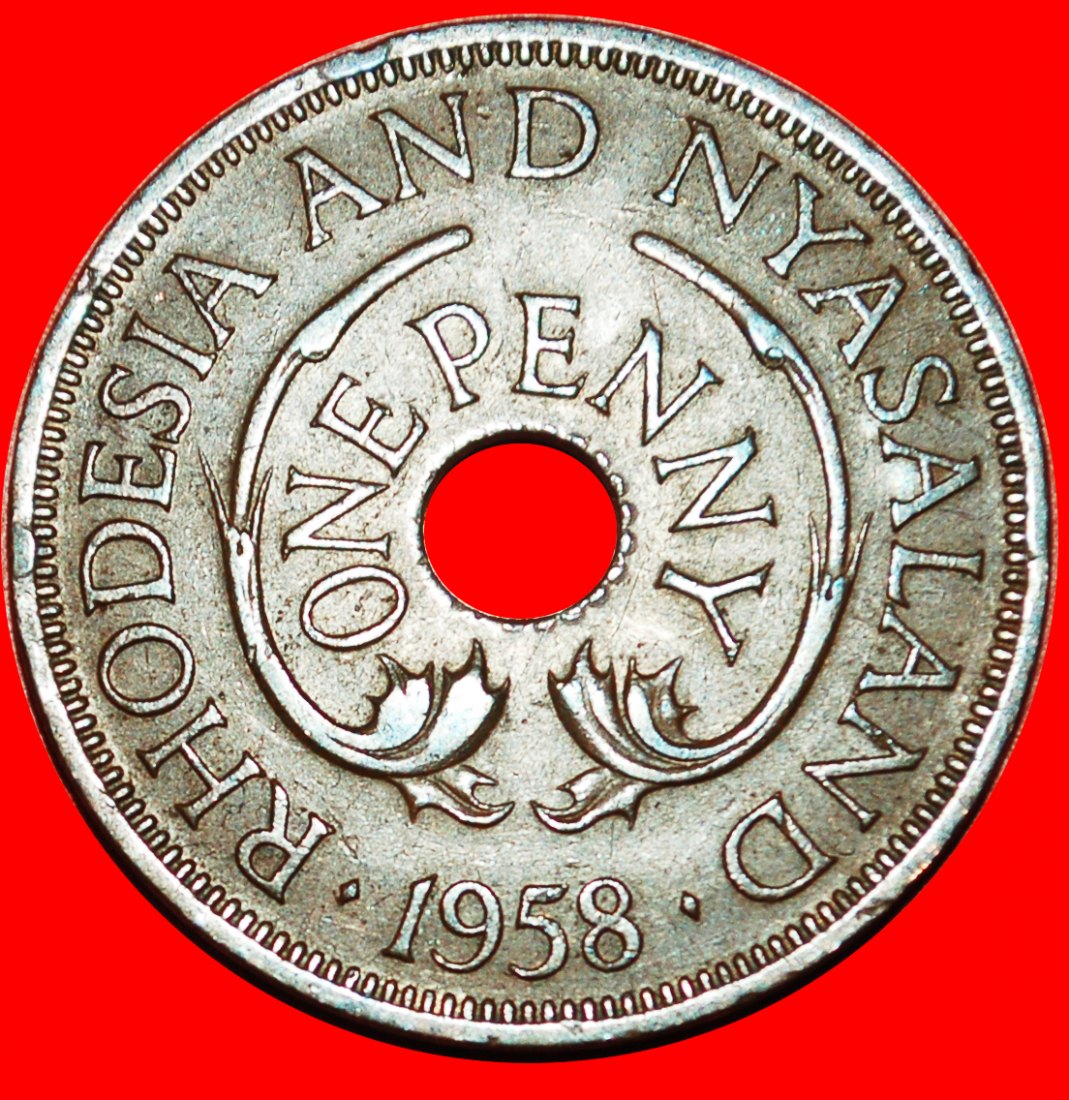  * GREAT BRITAIN 1955-1963:RHODESIA AND NYASALAND★1 PENNY 1958 Die 1★LOW START ★ NO RESERVE!   