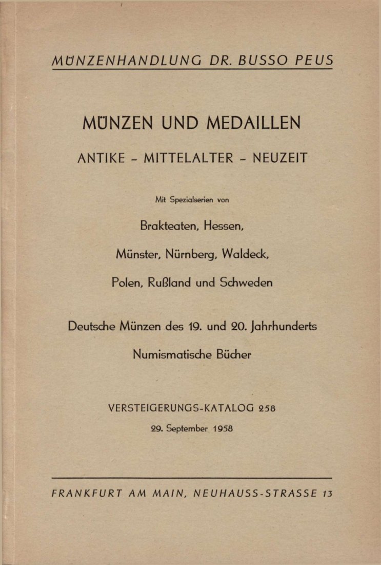  Busso Peus (Frankfurt) Auktion 258 (1958) Spezialserien Hessen ,Brakteaten Münster Nürnberg ,Waldeck   