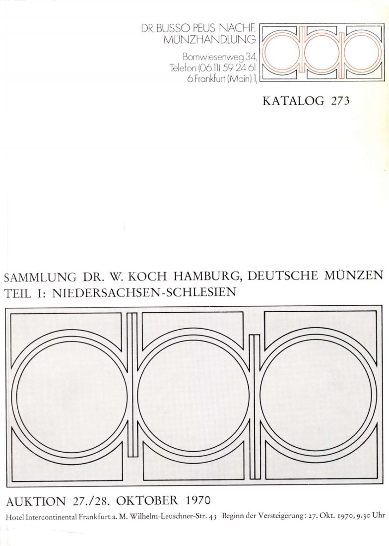  Busso Peus (Frankfurt) Auktion 273 (1970) Sammlung Koch (Hamburg) Teil 1  Niedersachsen- Schlesien   