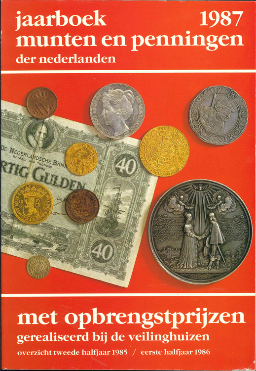  J.Stuurman-Aalbers, R. Stuurmann, Holland 1985, Jaarboek Munten en Penningen der Niederlanden   