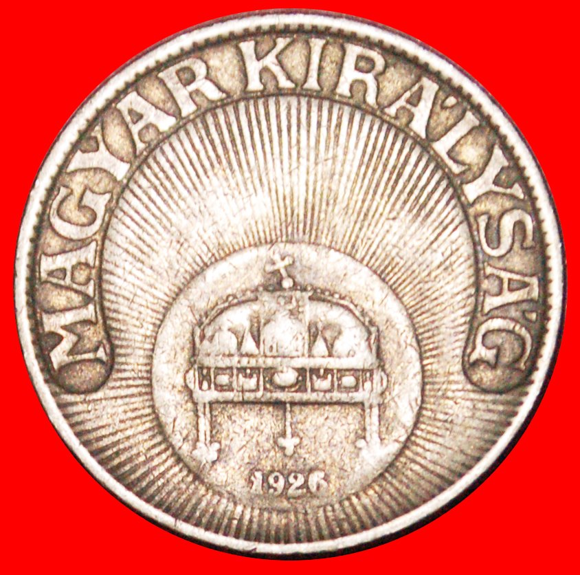  * CROWN OF ST. STEPHEN (1926-1940): HUNGARY ★ 20 FILLER 1926!★LOW START ★ NO RESERVE!   
