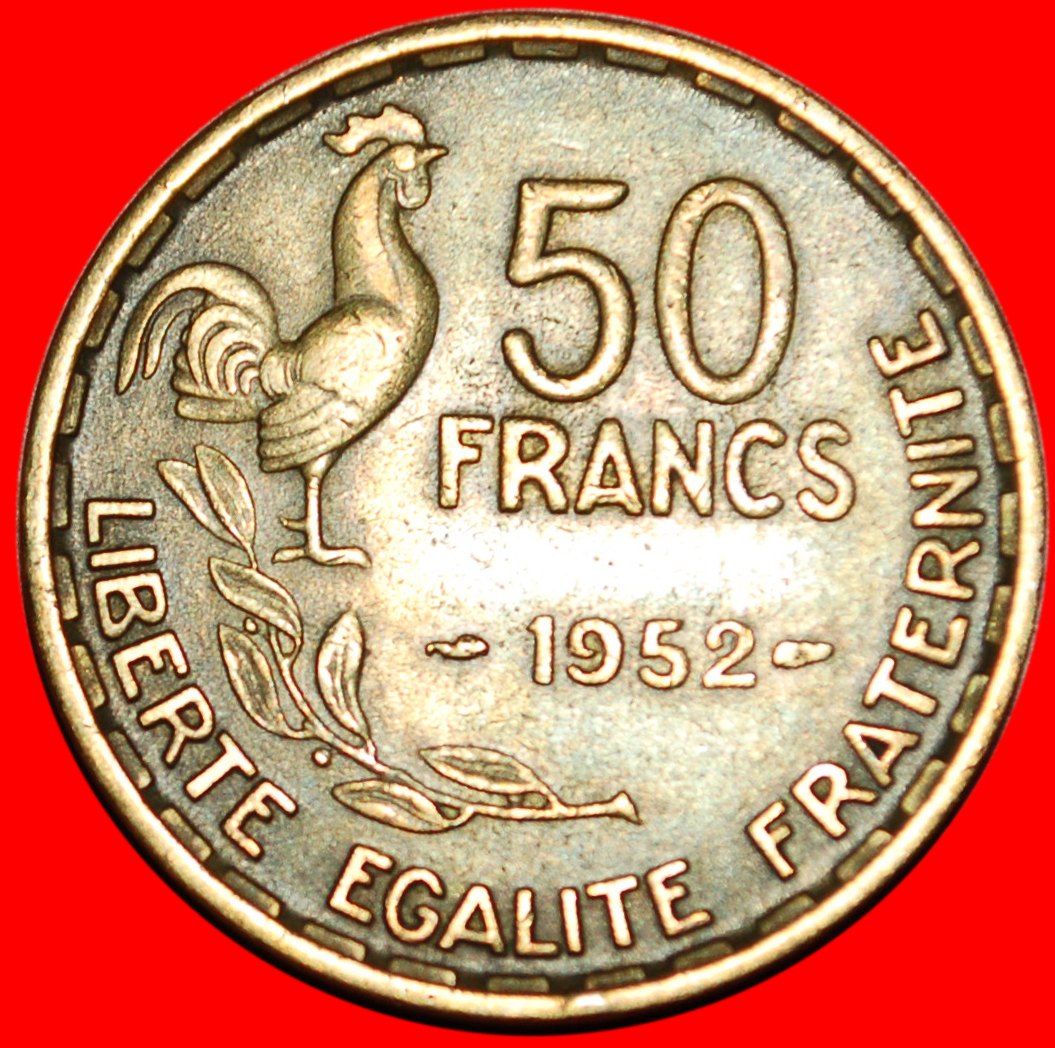  *• COCK ★ FRANCE ★  50 FRANCS 1952! LOW START ★ NO RESERVE!   