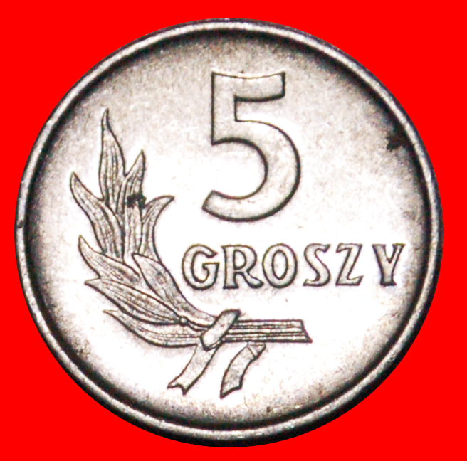  * REDUCED SIZE (1958-1972): POLAND ★ 5 GROSZES 1962 MINT LUSTRE! LOW START ★ NO RESERVE!   