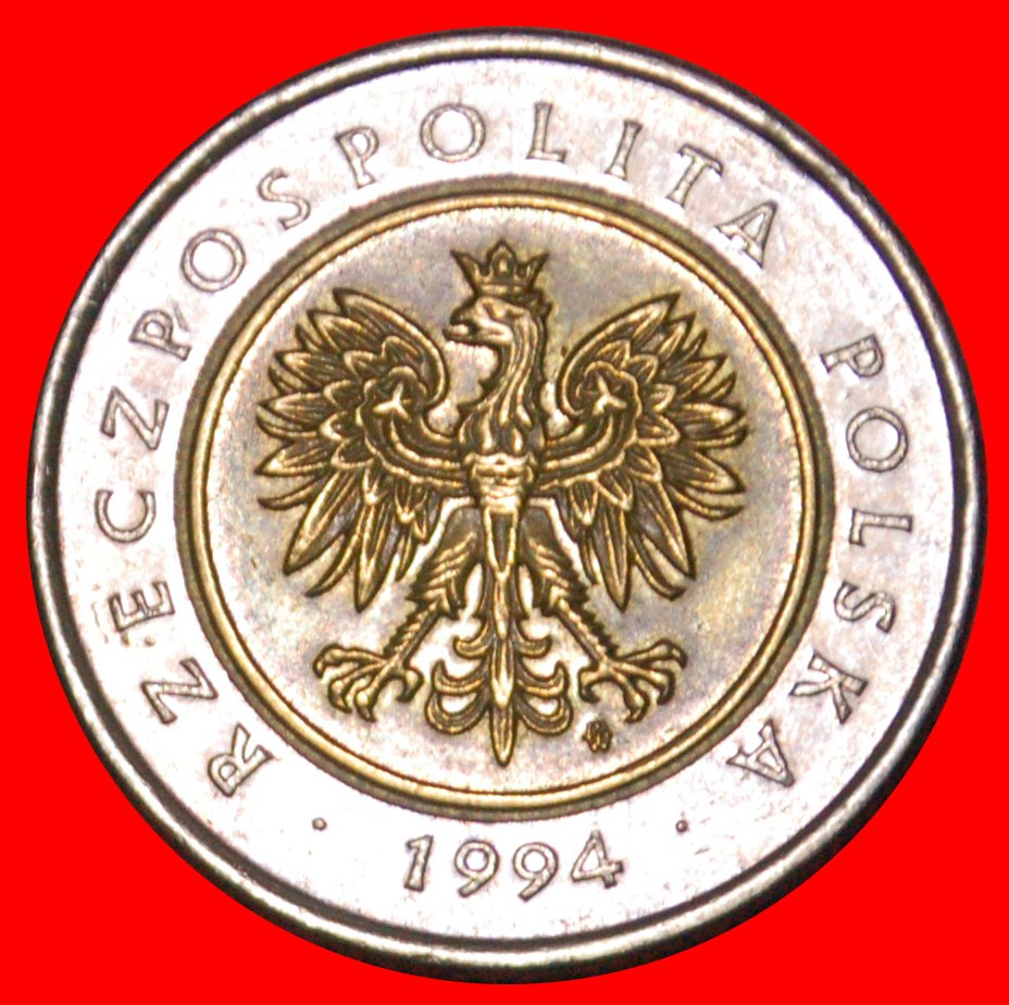  * 5 OAK LEAVES (1994-2021): POLAND ★ 5 ZLOTY 1994! BI-METALLIC!★ LOW START ★ NO RESERVE!   