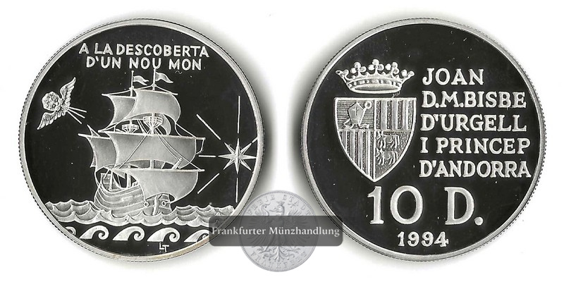  Andorra  10 Diners  1994   Discovery of the new world    FM-Frankfurt  Feinsilber: 29,11g   