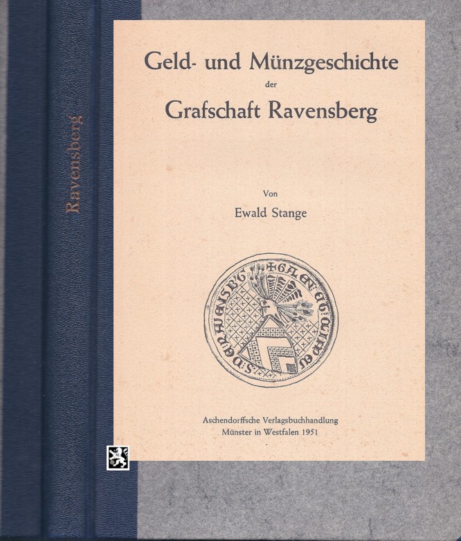  ZITIERWERK Stange - Geld- und Münzgeschichte der Grafschaft Ravensberg /1951 Hbl   