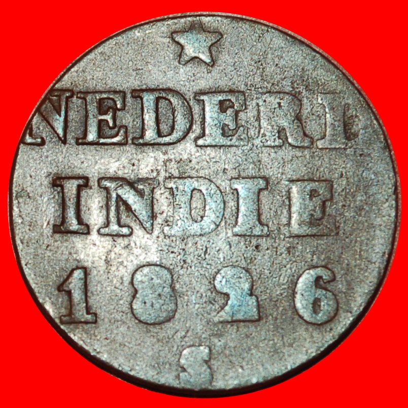  * 2 SOLD LION (1822-1836): NETHERLANDS EAST INDIES ★ 1/4 STUIVER 1826!★ LOW START ★ NO RESERVE!   