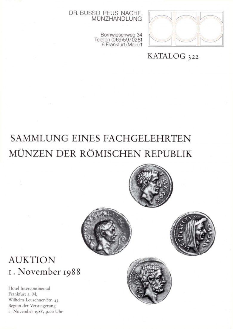 Busso Peus (Frankfurt) Auktion 322 (1988) Sammlung eines Fachgelehrten Münzen der römischen Republik
