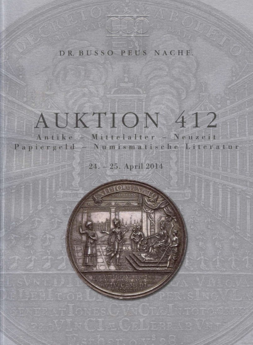  Busso Peus (Frankfurt) Auktion 412 (2014) Antike bis Neuzeit -ua Slg FINKELSTEIN Judaica ,Papiergeld   