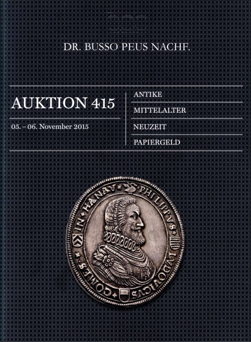  Busso Peus (Frankfurt) Auktion 415 (2015) Antike bis Neuzeit ,Sammlung Grafschaft Hanau ,Serie Fulda   
