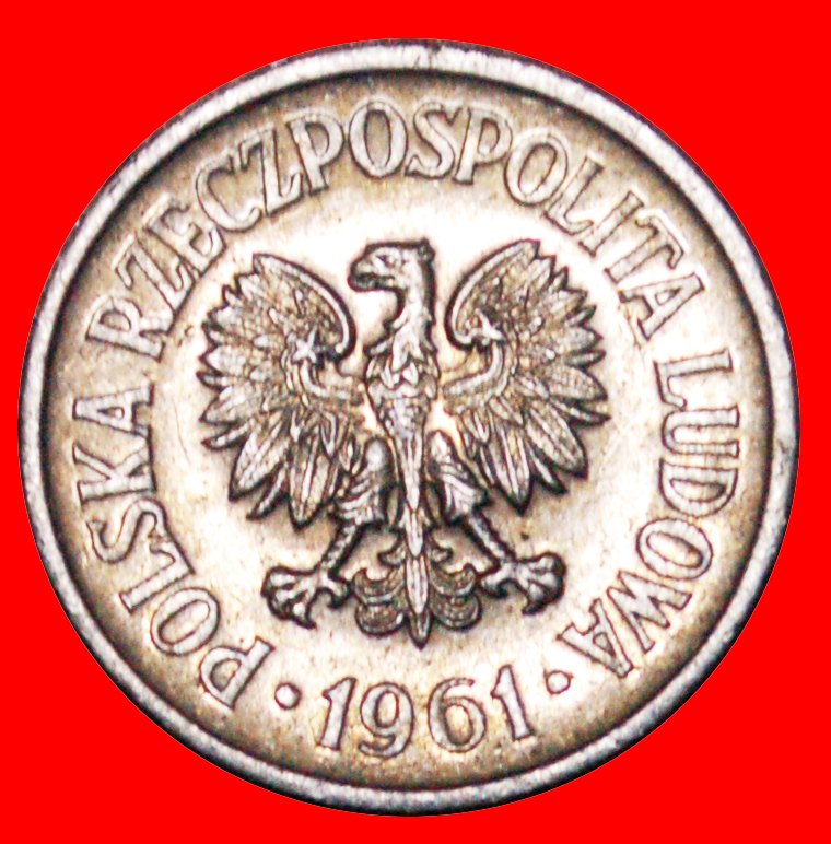  * SOCIALIST STARS ON EAGLE (1961-1985):POLAND★10 GROSZES 1961★DISCOVERY COIN★LOW START ★ NO RESERVE!   