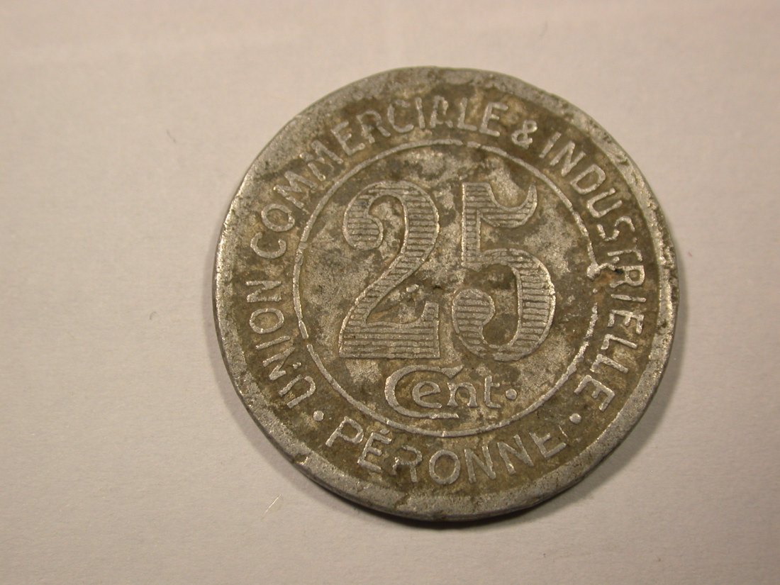  F17  Frankreich, Peronne  25 Centimes 1922 in s/ss  Originalbilder   