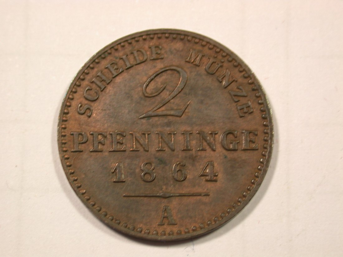  F19 Preussen  2 Pfennig 1864 A in f.ST   Originalbilder   