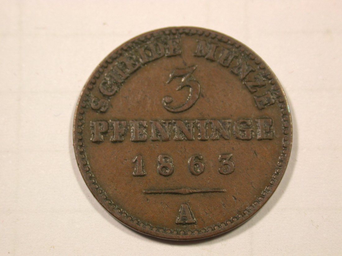  F19 Preussen  3 Pfennig 1863 A in ss-vz   Originalbilder   