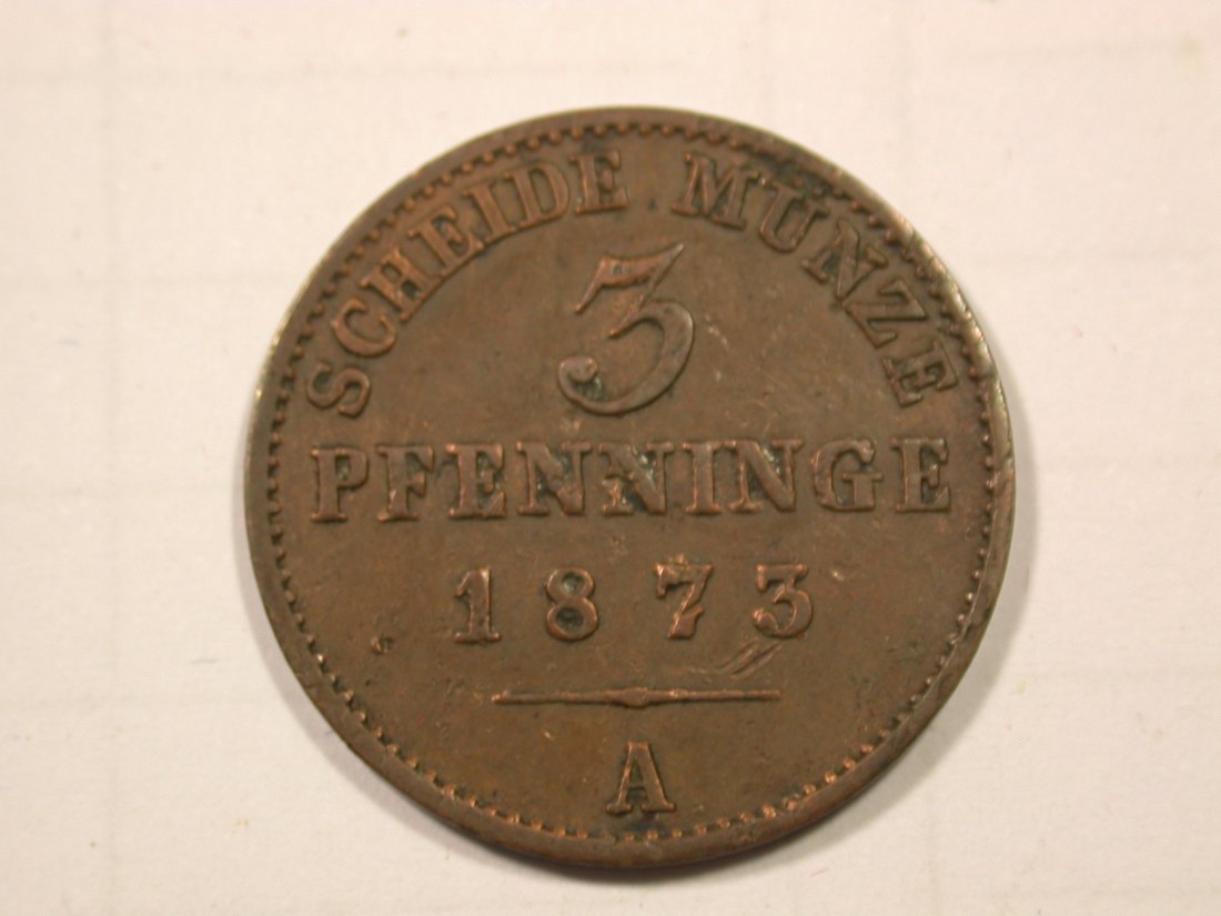F19 Preussen 3 Pfennig 1873 A in ss-vz Originalbilder