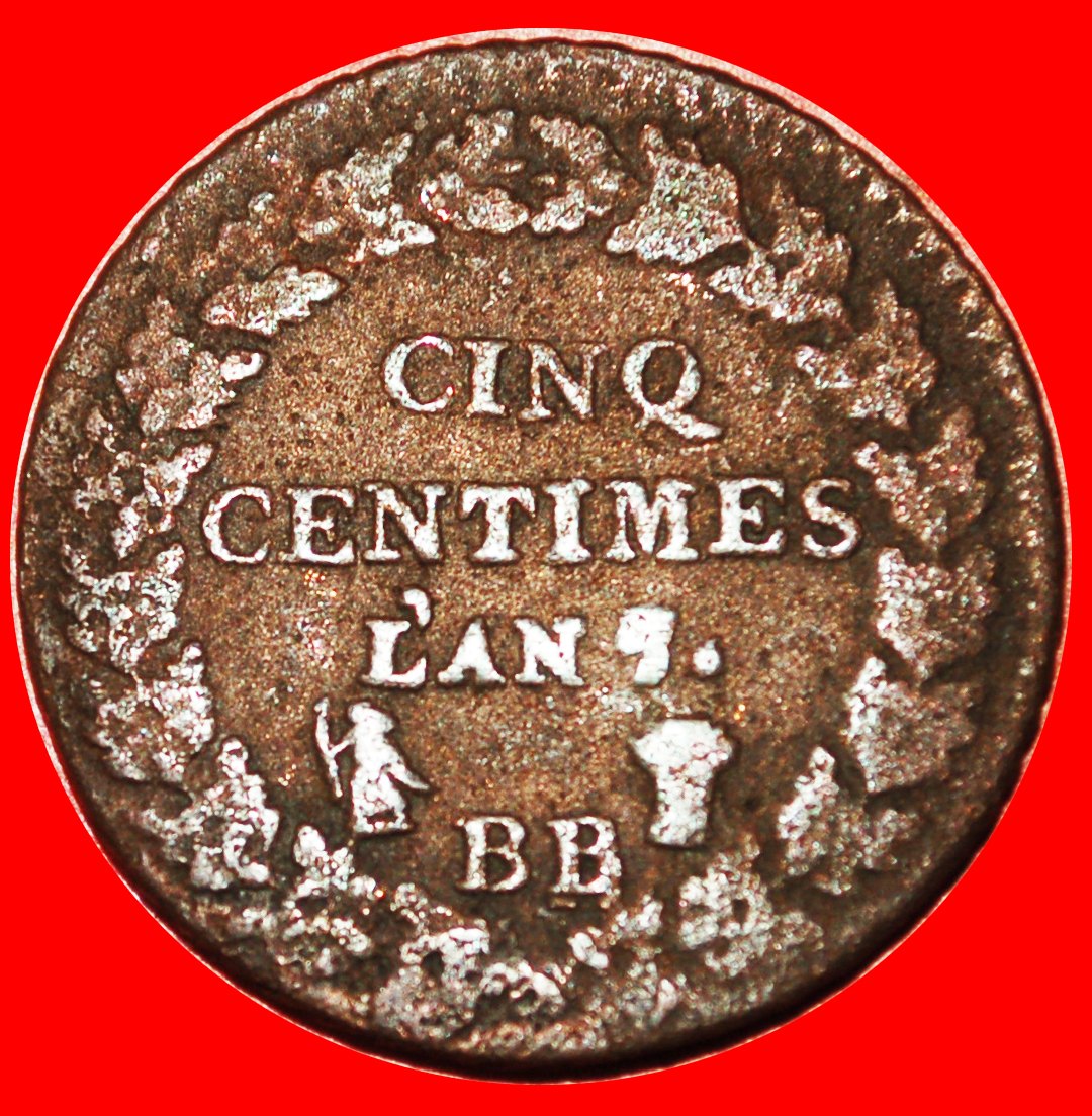 Ⰶ DIRECTORY (1795-1799): FRANKREICH ★ 5 CENTIMES LAN 7/5 BB/A 1798-1799! ENTDECKUNG ★OHNE VORBEHALT!
