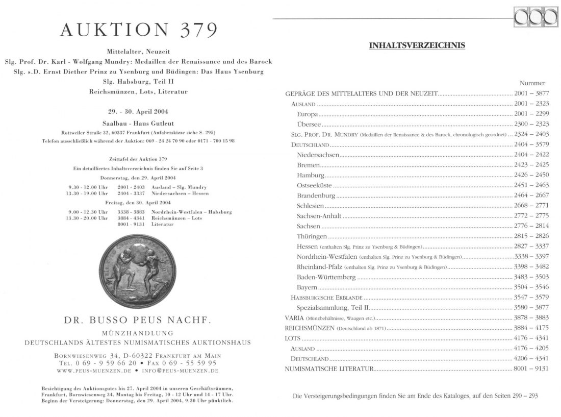  Busso Peus (Frankfurt) Auktion 379 (2004) MUNDRY Teil II. Medaillen Renaissance / Habsburg Teil II   