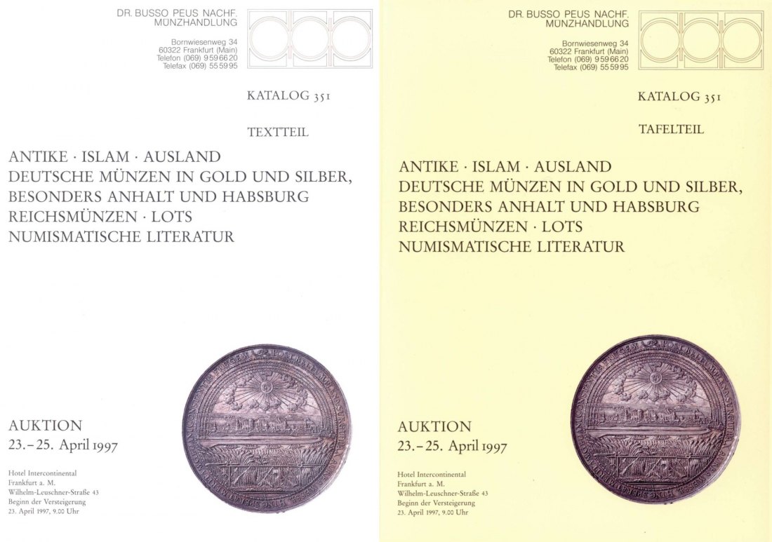  Busso Peus (Frankfurt) Auktion 351 (1997) Slg Antike aus Privatbesitz ,Sammlung Anhalt & Habsburg ua   