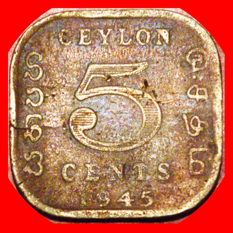  * GREAT BRITAIN WARTIME (1939-1945): CEYLON ★ 5 CENTS 1945 JUST PUBLISHED! LOW START ★ NO RESERVE!   