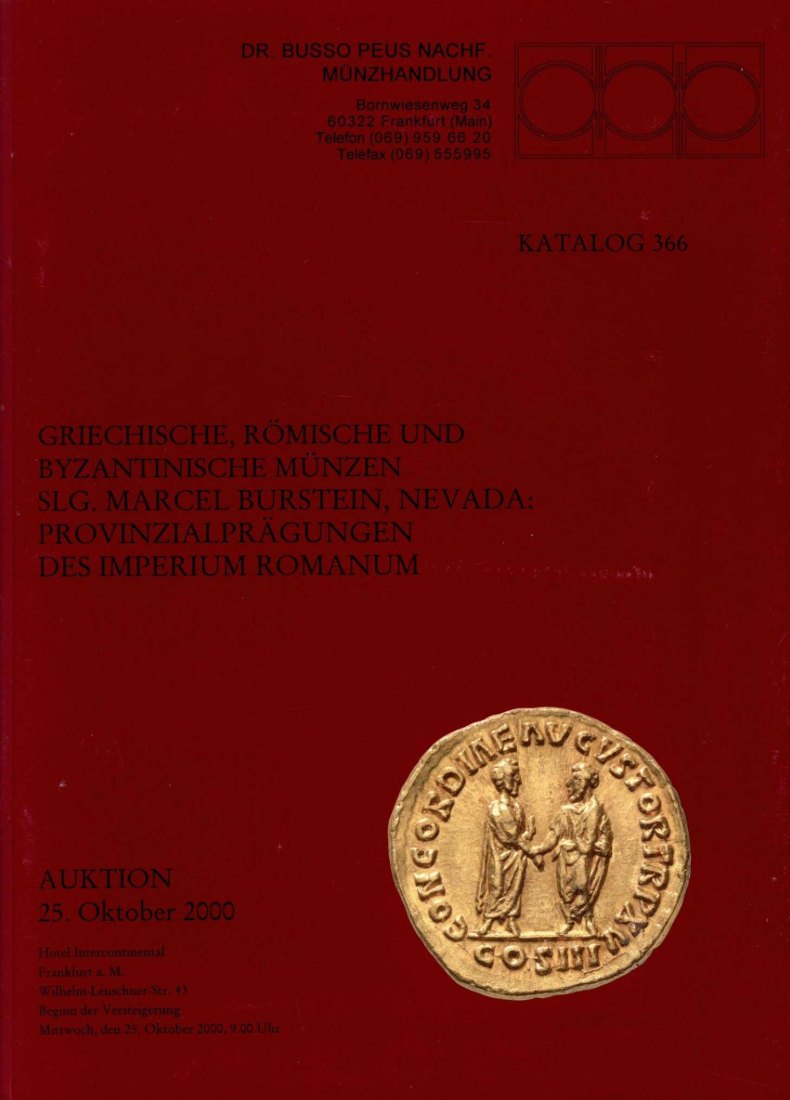  Busso Peus (Frankfurt) Auktion 366 (2000) Sammlung BURSTEIN Provinzialprägungen des Imperium Romanum   