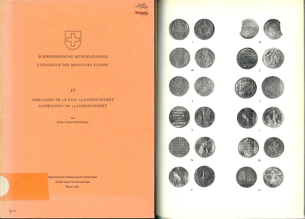  Robert Greter-Stückelberger; Schweizerische Münzkataloge IV; Bern 1965   